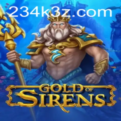 Descubra o Fascinante Mundo do Jogo GoldofSirens: Aventuras e Estratégias com 234kBet